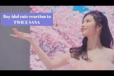 Boy Idol's Cute Reaction to Twice SANA // サナに対する少年アイドルのかわいい反応