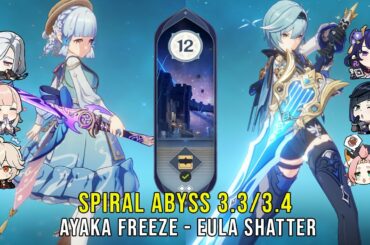 C0 Ayaka Freeze and C0 Eula Shatter - Genshin Impact Abyss 3.3/3.4 - Floor 12 9 Stars