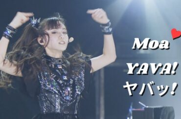 BABYMETAL - YAVA! 『ヤバッ!』 (MOAMETAL mainly focus) | Live compilation