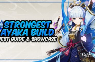 ULTIMATE AYAKA GUIDE! Best Ayaka Build - Artifacts, Weapons, Teams & Showcase | Genshin Impact