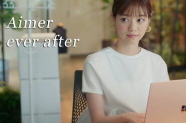 Aimer「ever after」MUSIC VIDEO short ver.（ドラマ「ホットママ」SPECIAL EDIT/主演：西野七瀬）