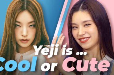 【ITZY】YEJI is Cool or Cute? Happy Yeji Birthday!