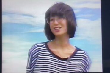 鶴瓶のあの日に帰り道　河合奈保子さん🍏🍎🍏1989年 晩夏