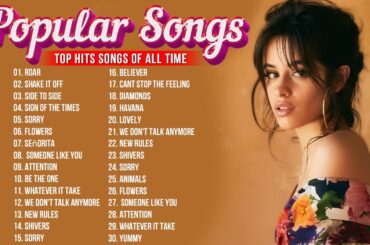 Best Top Songs 2023 - Katy Perry, Taylor Swift,Ariana Grande,Nicki Minaj, Harry Styles,Justin Bieber