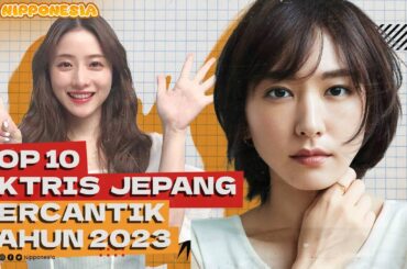 10 PEMERAN CANTIK DORAMA JEPANG YANG MEMILIKI PESONA ABADI