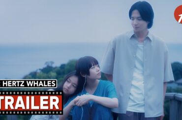 52 Hertz Whales (2024) 52ヘルツのクジラたち - Movie Trailer - Far East Films