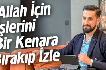 Allah İçin İşlerini Bir Kenara Bırak ve İzle - İhlas Ameldir @Mehmedyildiz