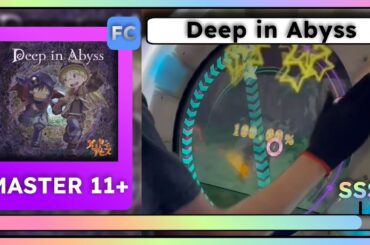 [maimai FiNALE] Deep in Abyss | MASTER (11+) SSS Rank