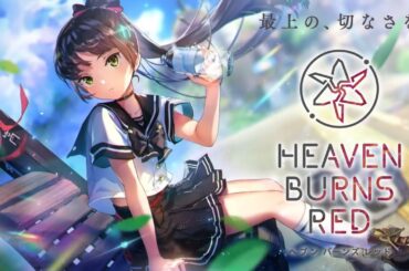 🔴【 ヘブバン 】『ヘブバン情報局Vol.79』同時視聴【 ヘブンバーンズレッド / Heaven Burns Red 実況 】※第五章前編までのネタバレ注意